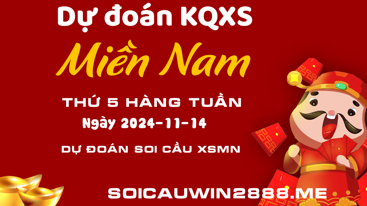 Dự Đoán XSMN 14/11/2024 - Soi cầu bạch thủ lô Miền Nam Thứ 5